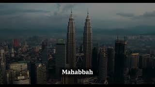 MAHABBAH KASIH(lirik)