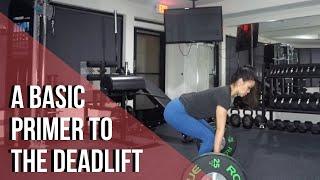 A Basic Primer to the Deadlift