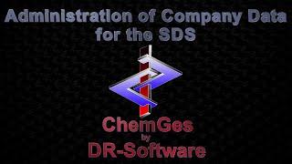 Administration of company data for the SDS with ChemGes by DR-Software