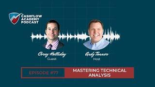 Mastering Technical Analysis (Episode 77)