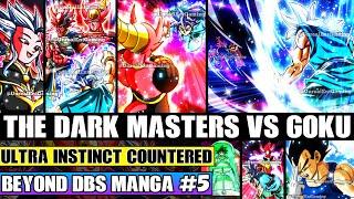 Beyond Dragon Ball Super Ultra Instinct Goku Vs The Dark Masters! Gokus Powers Countered