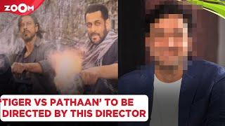 Tiger vs Pathaan- Shah Rukh Khan & Salman Khan starrer movie to be directed by THIS director