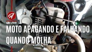 MOTO FALHANDO E APAGANDO QUANDO MOLHA