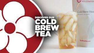 Our Cold Brew Teas