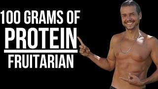 HOW I GET 100g OF PROTEIN ON A RAW VEGAN DIET NO SUPPLEMENTS!