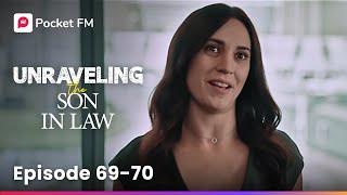 Unraveling the Son-In-Law | Ep 69-70 | My wife's ex intrudes in our life