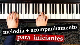 A melhor "melodia + acompanhamento" para iniciantes ao piano