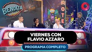 VIERNES CON FLAVIO AZZARO | #Bendita Completo 06/09 - El Nueve