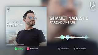 Fardad Ansari - Ghamet Nabashe | OFFICIAL TRACK فرداد انصاری - غمت نباشه