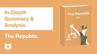 The Republic by Plato | In-Depth Summary & Analysis