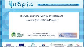 The Greek National Survey on Health andNutrition (the HYDRIA Project) - Dr Elissavet Valanou