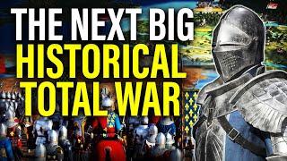 28,000 PLAYERS: Time For THE NEXT MAJOR HISTORICAL TOTAL WAR