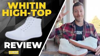 WHITIN HI-TOP REVIEW | $45 High-Top Barefoot Shoes?!?