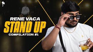 RENE VACA STAND UP COMPILATION