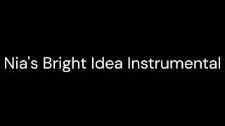 Nia's Bright Idea Instrumental