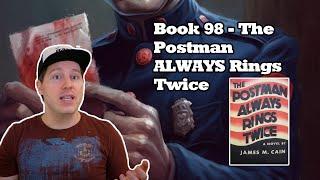 Book 98:   The Postman Always Rings Twice