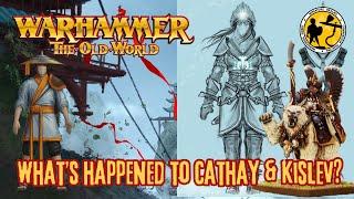 Warhammer: The Old World | What's Happening with Kislev & Grand Cathay?