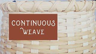 Beginner Basket Weaving Technique: Continuous Weave