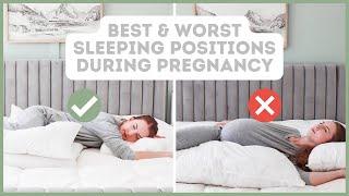 Best & Worst  Sleeping Positions during pregnancy!