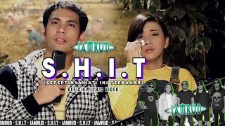 Jamrud - S.H.I.T (Sepertinya Hati Ini Terbakar) | Official Lyric Video