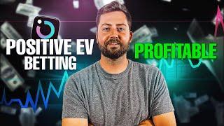 Why is Positive EV Betting Profitable?