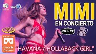 VR 360º | "Havana / Hollaback Girl" - Mimi | OT 2017 | Concierto Sala Prince (Granada)