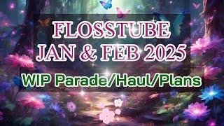 FLOSSTUBE #8-WIP Parade/Haul/Plans Counted & Stamped!!  #flosstube #crossstitch #wipparade