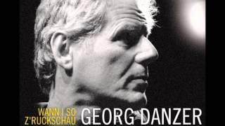 Georg Danzer - Hob scho so fü Lieda gschrieben