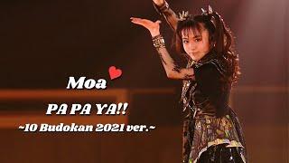 BABYMETAL - PA PA YA!! ~10 Babymetal Budokan 2021 ver.~ (MOAMETAL mainly focus)