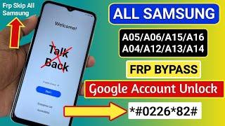 Samsung Frp Bypass Android 14 Without Pc | Samsung A05, A05s, A06, A15, A16 TalkBack Not Working