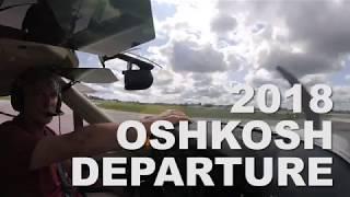 Oshkosh Departure 2018!