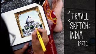 Travel Sketch: India (Part 1)