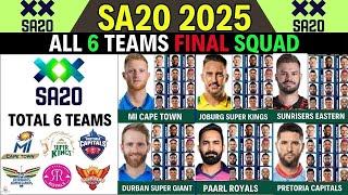 SA20 2025 |  All 6 Teams Full & Final Squad | South Africa T20 League 2025  | SA20 2025 Squad