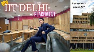 My placement - IIT Delhi