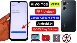 Vivo Y03 (V2332) Frp Bypass Android 14 | Without Pc Google Account Remove | Vivo Y03 FRP Unlock 2024