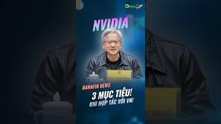 TẠI SAO NVIDIA CHỌN VIỆT NAM LÀM TRUNG TÂM ĐẦU TƯ TRÍ TUỆ NHÂN TẠO #shorts #tintuc #youtubeshorts