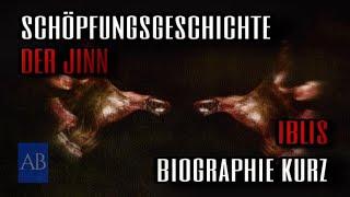 DIE SCHÖPFUNGSGESCHICHTE DER JINN CLASSIC/ IBLIS BIOGRAPHIE KURZ TEIL 1 - AZIZ BEG