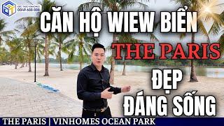 Căn Hộ Wiew Biển | The Paris Đẹp Nhất Vinhomes Ocean Park