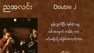 ညအလင်း - Double J #ညအလင်း #doublej #gipsyalbum