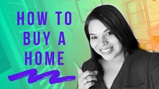 How to Buy a House