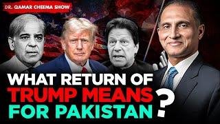 Amb Aizaz on What Return of Trump  means for Pak:What shall we do to be relevant in USA like India