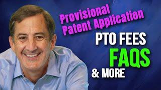 Provisional Patent Applications: Frequently Asked Questions volume 1