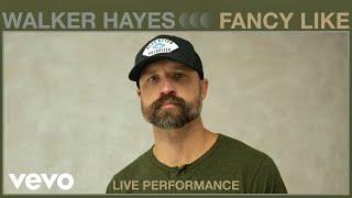 Walker Hayes - Fancy Like (Live Performance) | Vevo