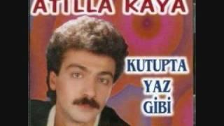 Atilla Kaya - Kutupta Yaz gibi