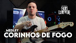 MEDLEY CORINHOS DE FOGO - BANDA SOM E LOUVOR || GUITARRA