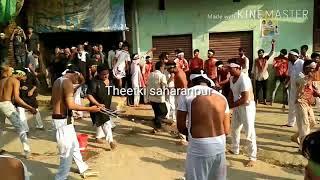 Theetki saharanpur azadari zanzeer ka matam hussaini chowk theetki