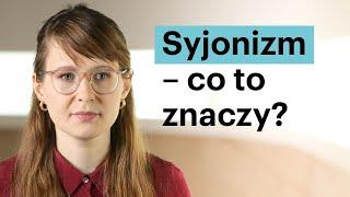 Syjonizm - co to znaczy? dr Jagoda Budzik