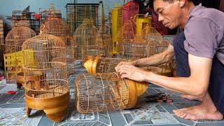 Amazing Making Bird Cages from Bamboo - Traditional Manufacturing Process