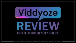 Viddyoze Review | Create Studio Quality Videos