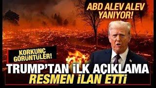 TRUMP ABD YANGINLARIYLA İLGİLİ RESMEN İLAN ETTİ